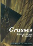 Grasses: Systematics and Evolution