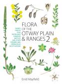 Flora of the Otway Plain and Ranges 2