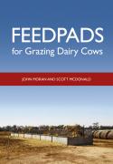 Feedpads for Grazing Dairy Cows