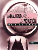 Animal Health and Production for the 21st Century