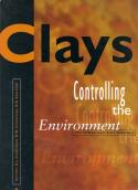 Clays: Controlling the Environment