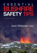 Essential Bushfire Safety Tips