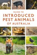 Guide to Introduced Pest Animals of Australia
