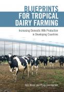 Blueprints for Tropical Dairy Farming