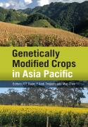 Genetically Modified Crops in Asia Pacific